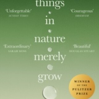 Things in Nature Merely Grow