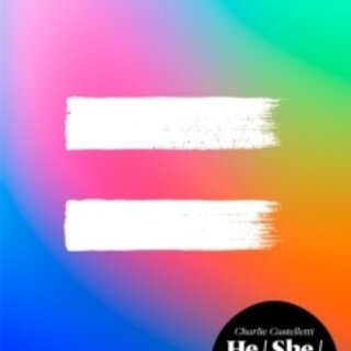 He, She, They, Us : An Anthology of Queer Poems