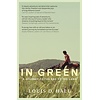 In Green : A Journey to the End of the Land