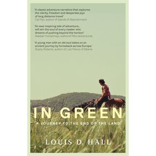 In Green : A Journey to the End of the Land