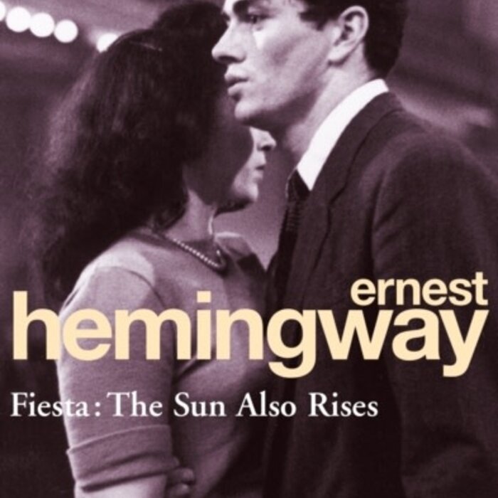Fiesta : The Sun Also Rises