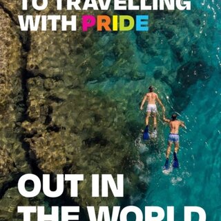 Out in the World : The Gay Guide to Travelling with Pride