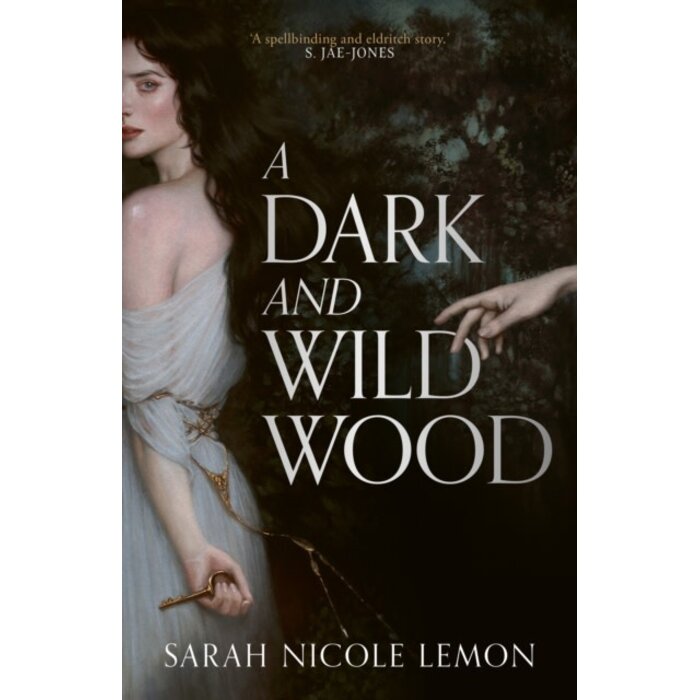 A Dark and Wild Wood