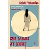 She Walks at Night