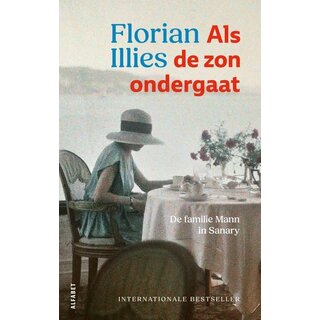 Florian Illies Als de zon ondergaat