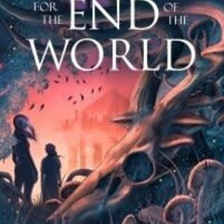 Fable For the End of the World