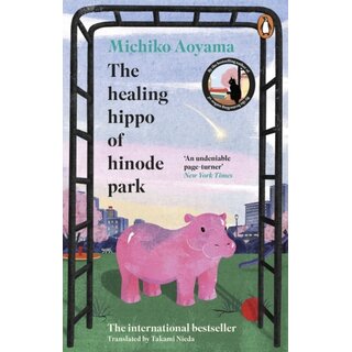 The Healing Hippo Of Hinode Park