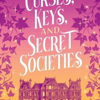 Curses, Keys, and Secret Societies