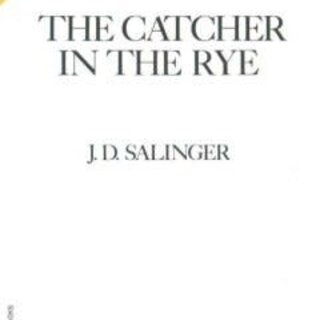 The Catcher in the Rye