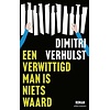 Een verwittigd man is niets waard