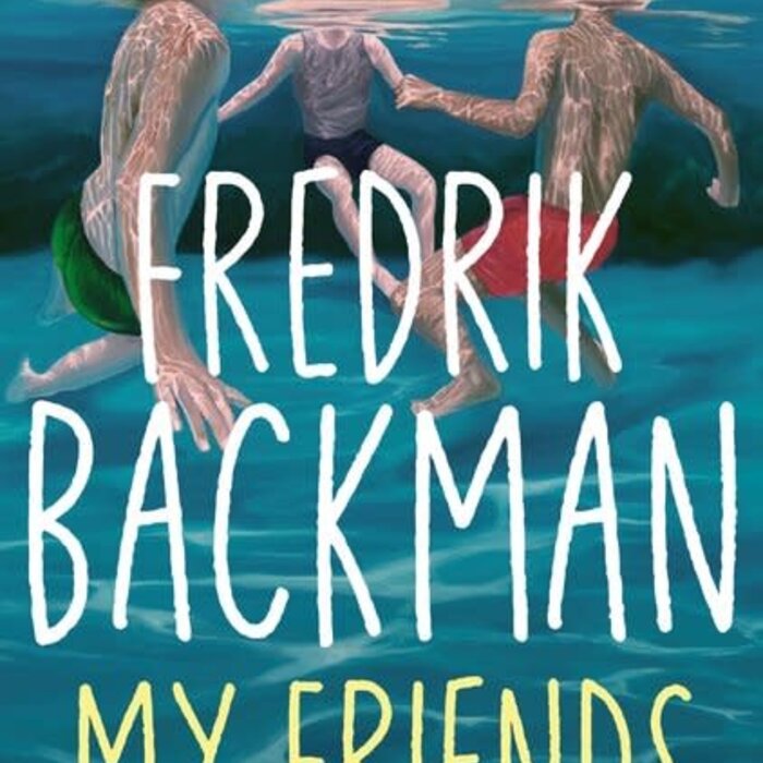 Fredrik Backman My friends