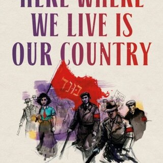 Here Where We Live Is Our Country