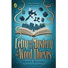 Letty and the Mystery of the Word Thieves