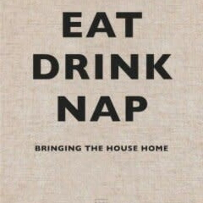 Eat Drink Nap