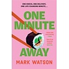 One Minute Away