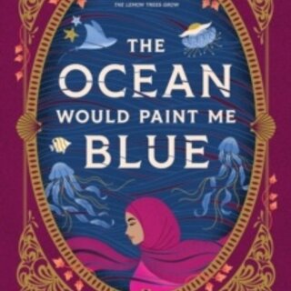 The Ocean Would Paint Me Blue