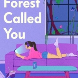 The Forest Called You