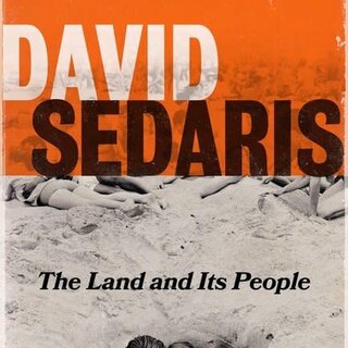 David Sedaris The Land and its People