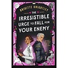 The Irresistible Urge to Fall For Your Enemy