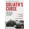 Goliath’s Curse : The History and Future of Societal Collapse