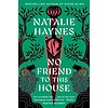No Friend to This House