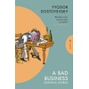 Bad Business : Essential Stories