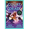 From the World of Percy Jackson: The Court of the Dead (The Nico Di Angelo Adventures)