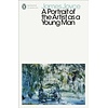 Penguin Modern Classics: A Portrait of the Artist as a Young Man