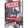 Presence : A Hidden History of the Female Body