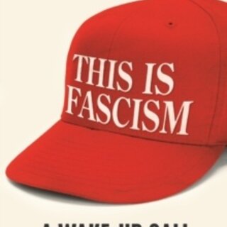 This is Fascism