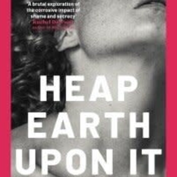 Heap Earth Upon It