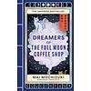 Dreamers of the Full Moon Coffee Shop
