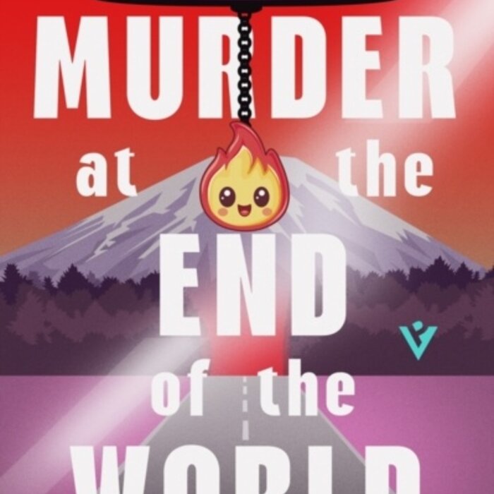 Murder at the End of the World