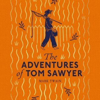 The Adventures of Tom Sawyer