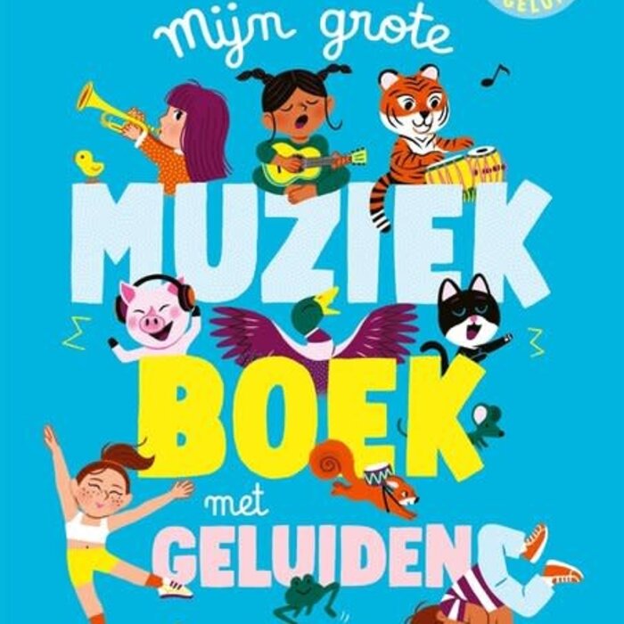 Mijn grote muziekboek met geluiden