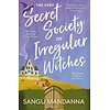 The Very Secret Society of Irregular Witches