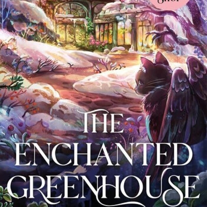 The Enchanted Greenhouse