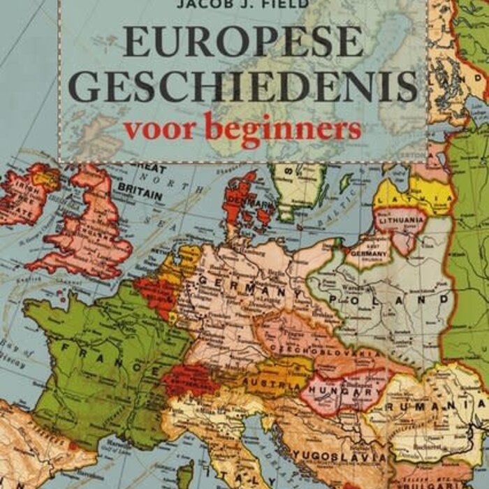 Europese geschiedenis voor beginners