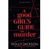 A Good Girl's Guide to Murder