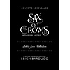 Six of Crows: A Darker Shore: Letters from Ketterdam