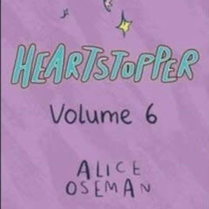 Alice Oseman Heartstopper Volume 6