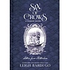 Six of Crows: A Darker Shore: Letters from Ketterdam