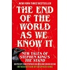 The End of the World as We Know It