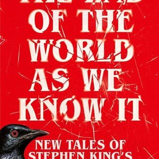The End of the World as We Know It