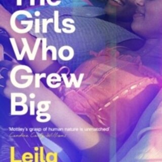 The Girls Who Grew Big