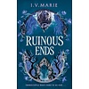 The Ruinous Ends book  2