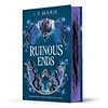 The Ruinous Ends