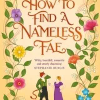 How To Find A Nameless Fae