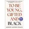 To Be Young, Gifted and Black