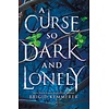 A Curse So Dark And Lonely (Cursebreakers 1)